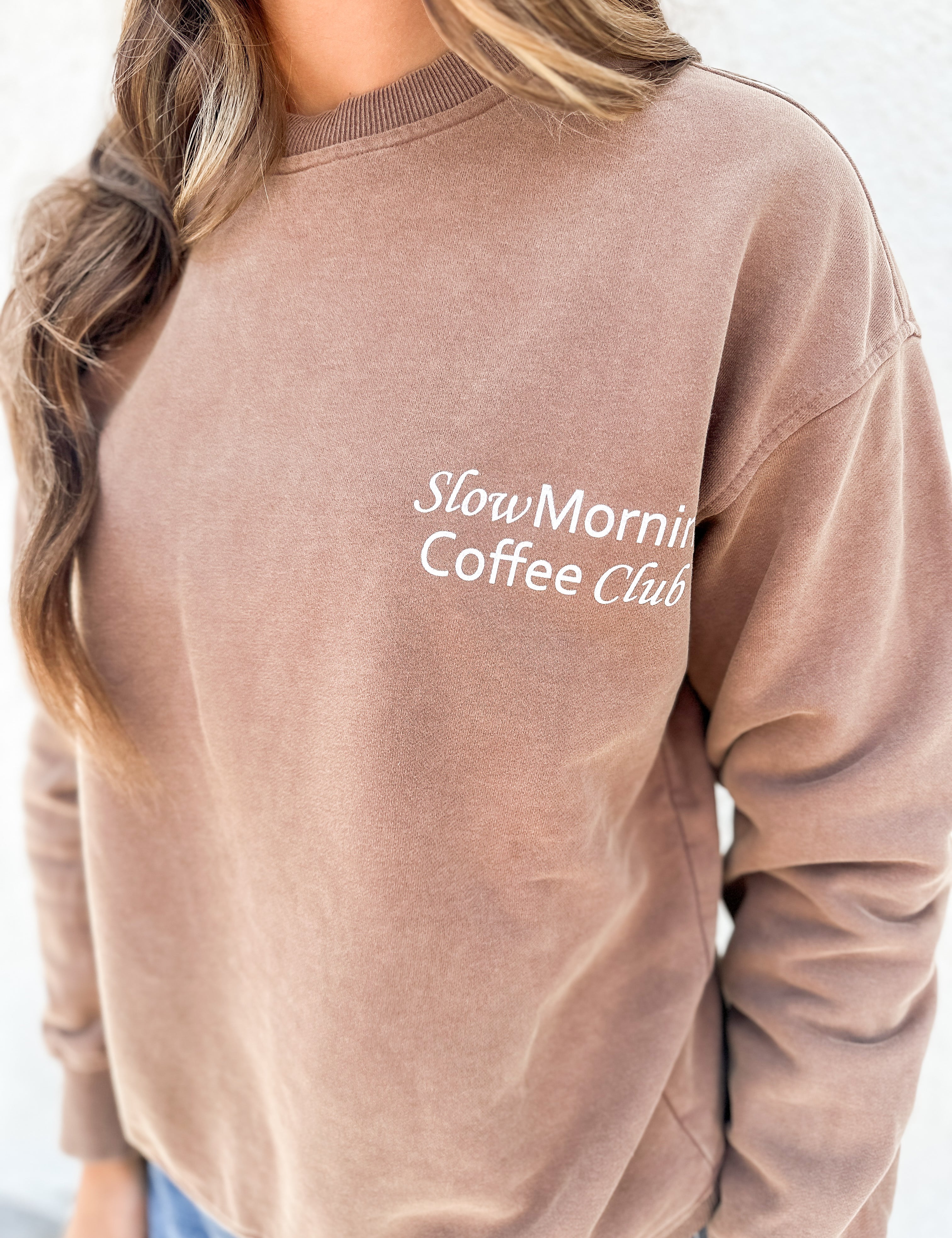 The Slow Morning Coffee Club Sweatshirt